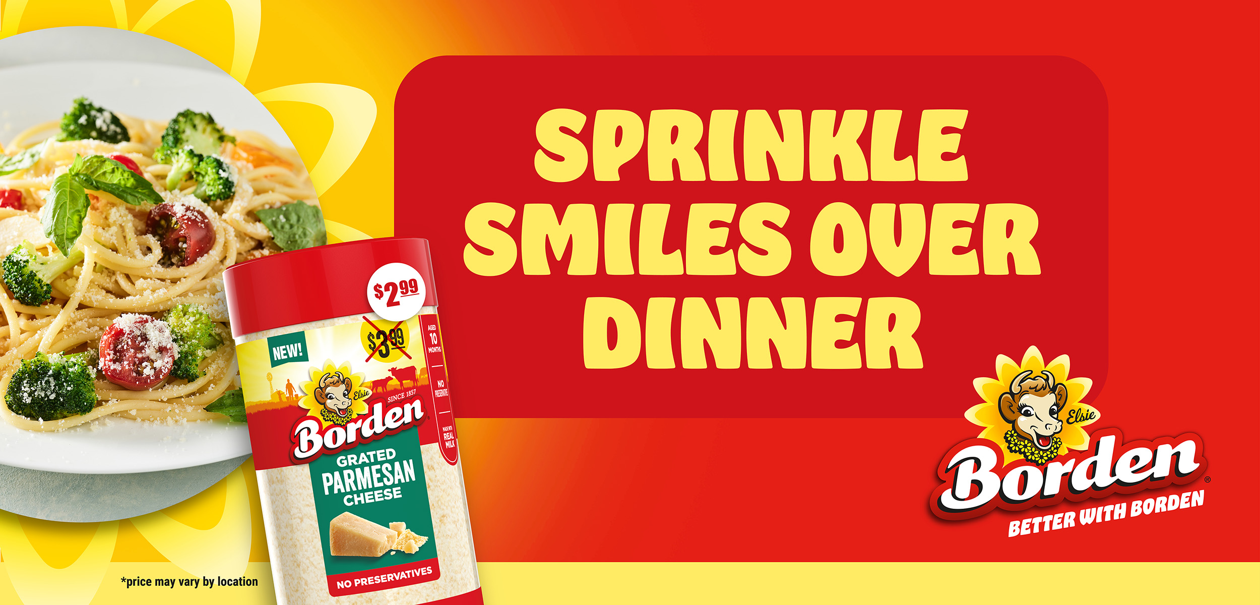 Promotional image featuring a container of Borden brand grated Parmesan cheese and a plate of spaghetti with tomatoes and broccoli. Text on the image reads, sprinkle smiles over dinner. Promotional image featuring a container of Borden brand grated Parmesan cheese and a plate of spaghetti with tomatoes and broccoli. Text on the image reads, sprinkle smiles over dinner.