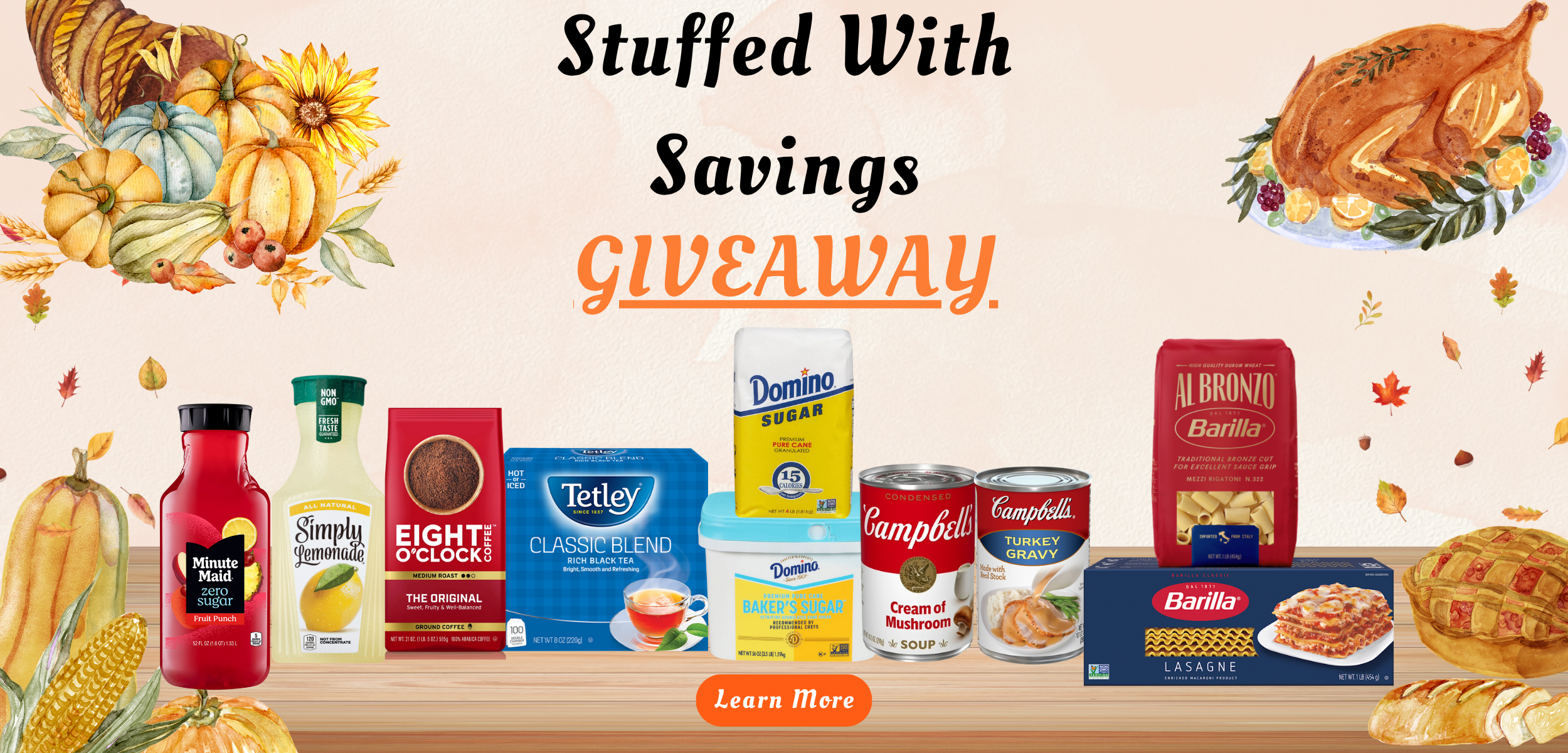 Decorative autumn-themed background with the text 'Stuffed With Savings Giveaway'. Features images of grocery products including Minute Maid drinks, Eight O'Clock coffee, Tetley tea, Domino sugar, Campbell's soup, and Barilla pasta. Decorative autumn-themed background with the text 'Stuffed With Savings Giveaway'. Features images of grocery products including Minute Maid drinks, Eight O'Clock coffee, Tetley tea, Domino sugar, Campbell's soup, and Barilla pasta.